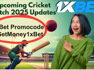 Cricket Fever 1xBet Promocode GetMoney1xBet